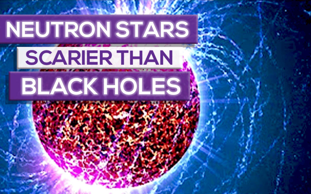 Neutron Stars Are Scarier Than Black Holes!